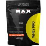 Whey Pro - 1500g Refil Vitamina de Frutas - Max Titanium